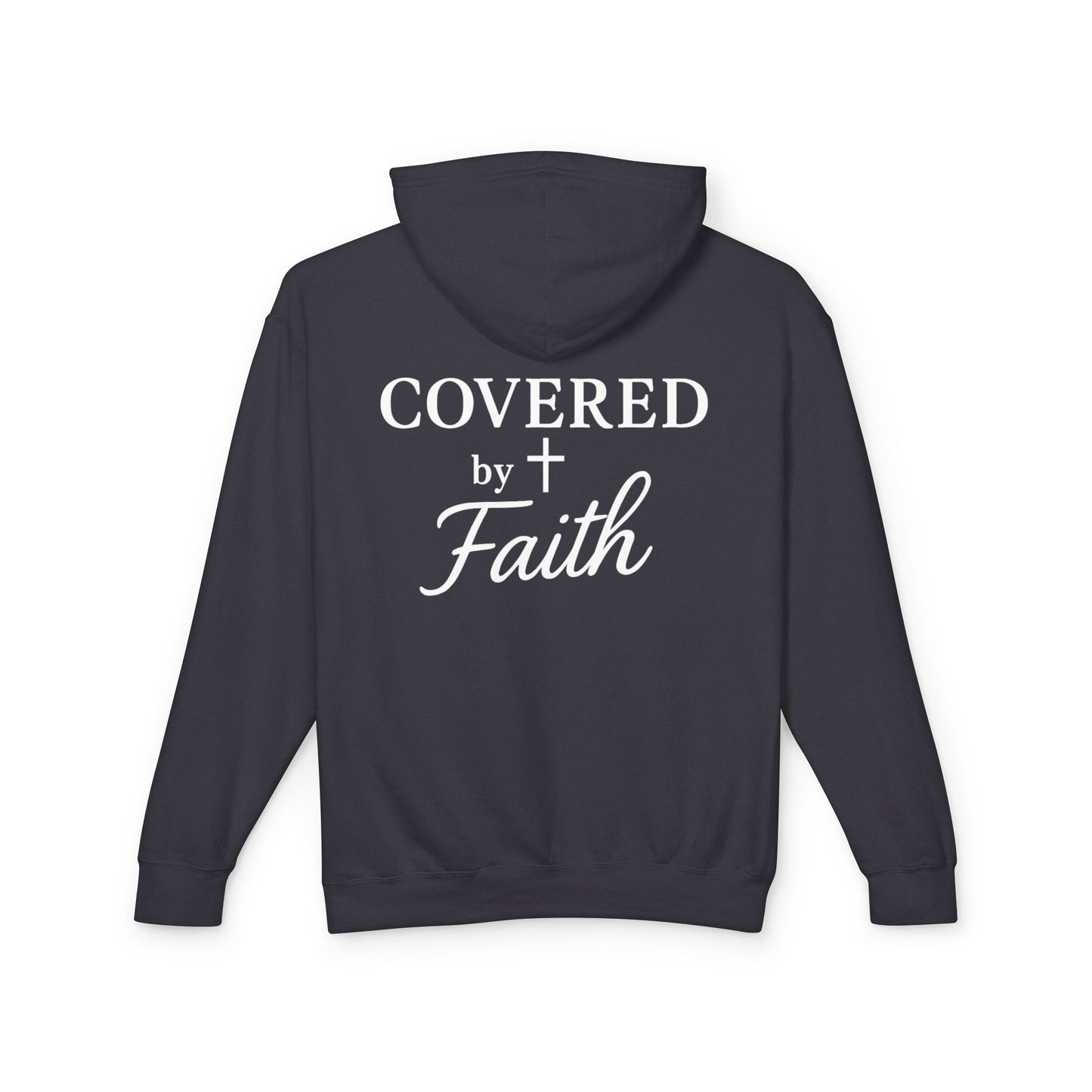 Adult Unisex Faith-Inspired Lightweight Hooded Sweatshirt - Covered by Faith