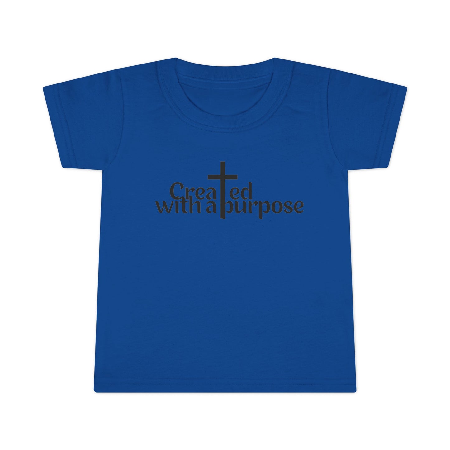 Toddler T-Shirt Created with a Purpose - Inspirational Kids Tee