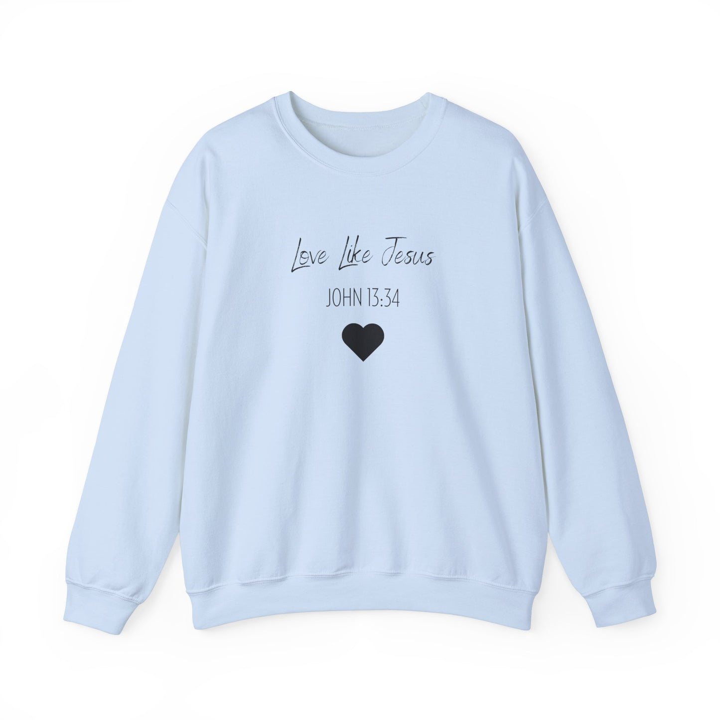 Adult Unisex - Love Like Jesus John 13:34 Crewneck Sweatshirt
