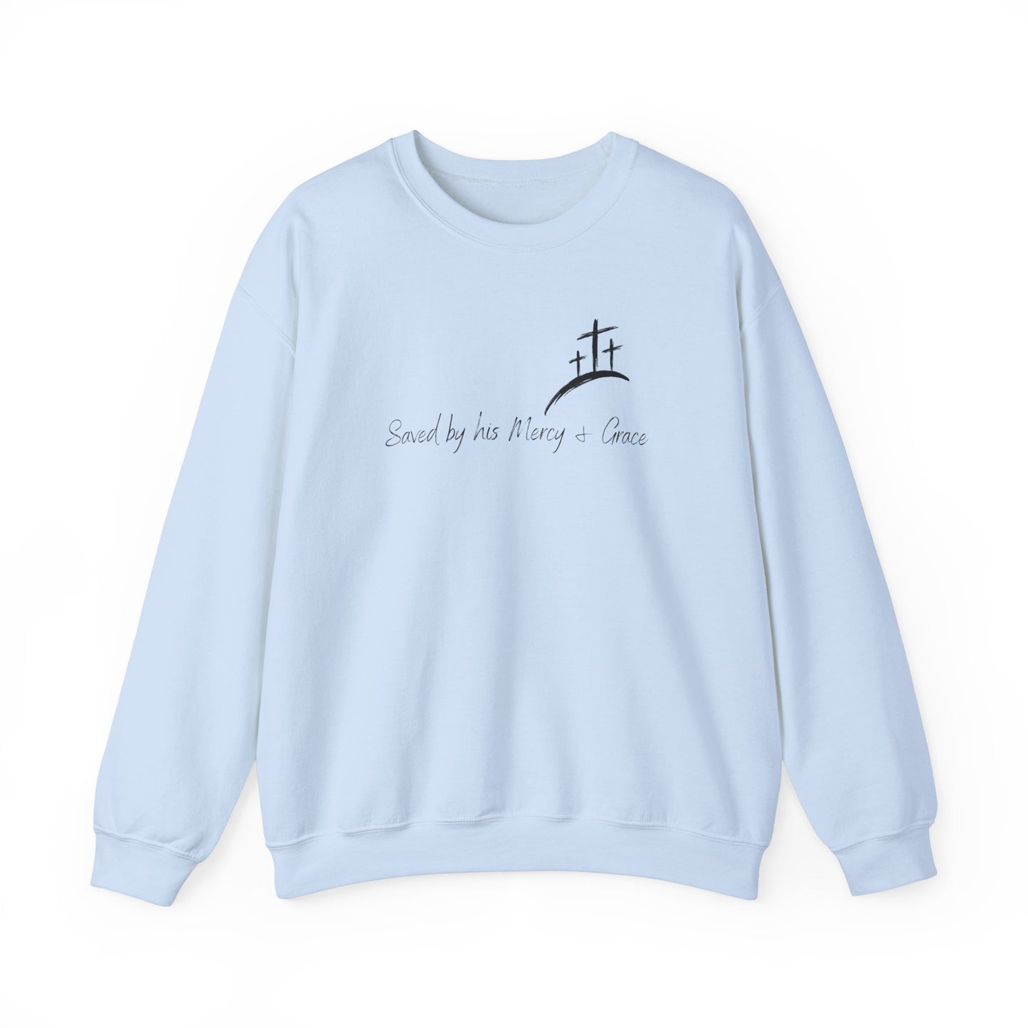 Adult Unisex - Saved by His Mercy & Grace Crewneck Sweatshirt