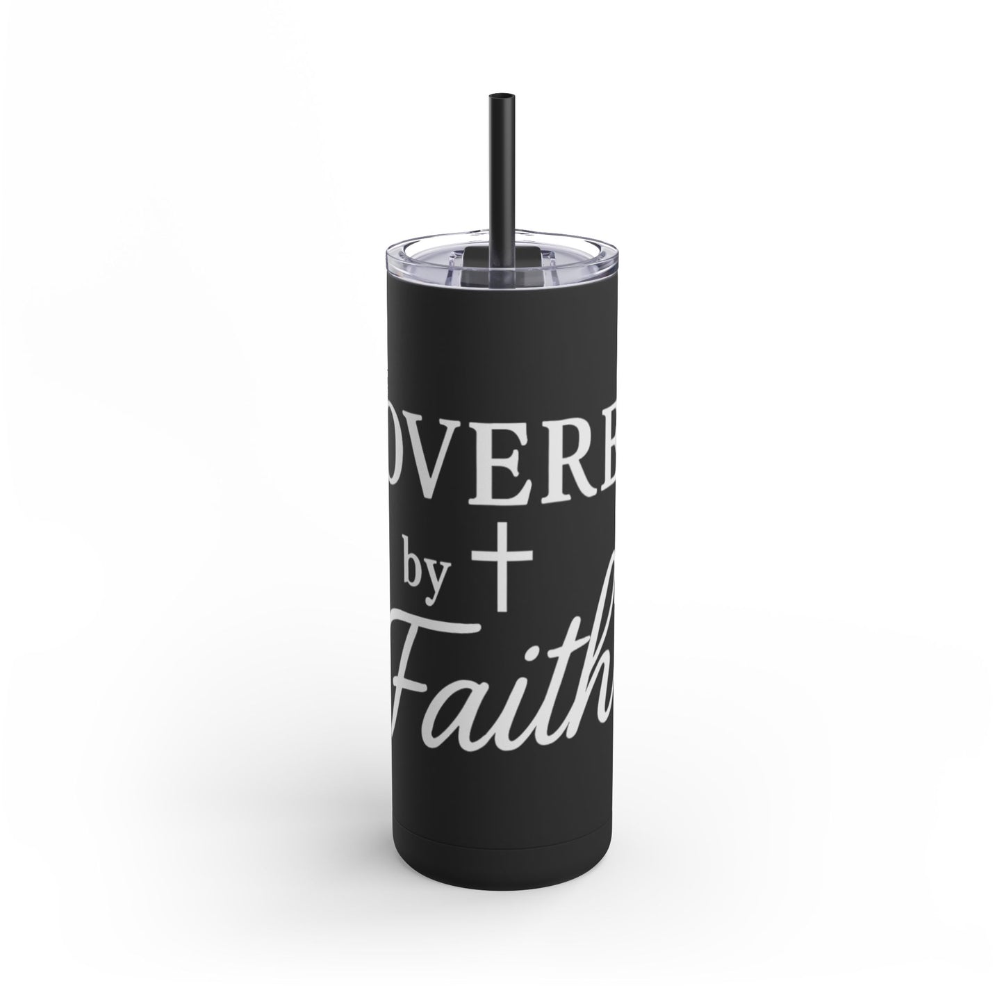 Covered By Faith Skinny Matte Tumbler