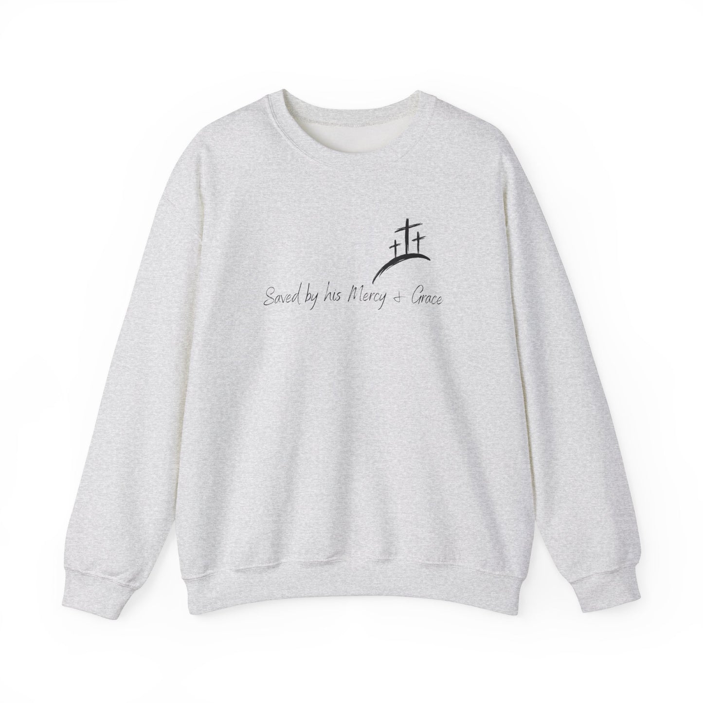 Adult Unisex - Saved by His Mercy & Grace Crewneck Sweatshirt