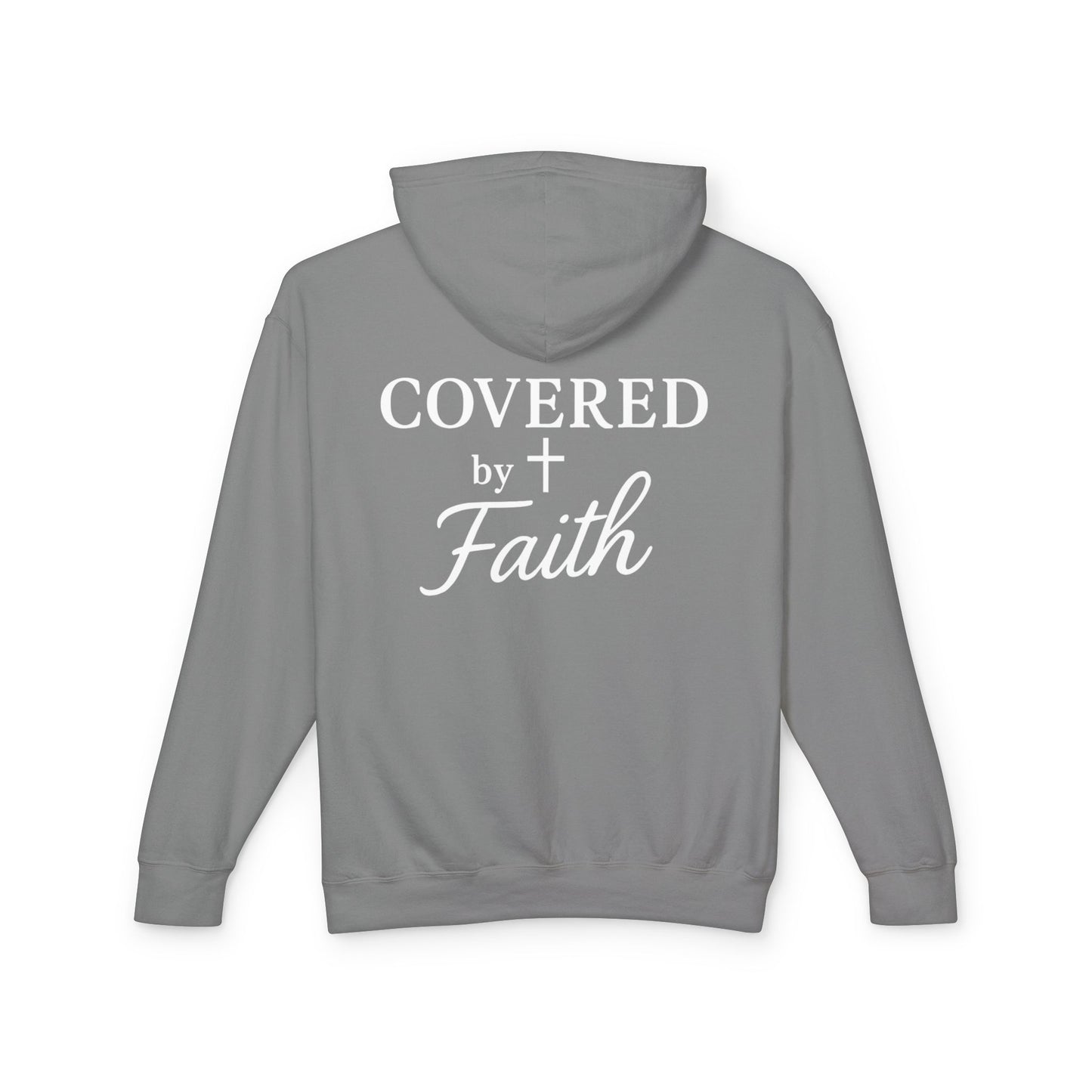 Adult Unisex Faith-Inspired Lightweight Hooded Sweatshirt - Covered by Faith