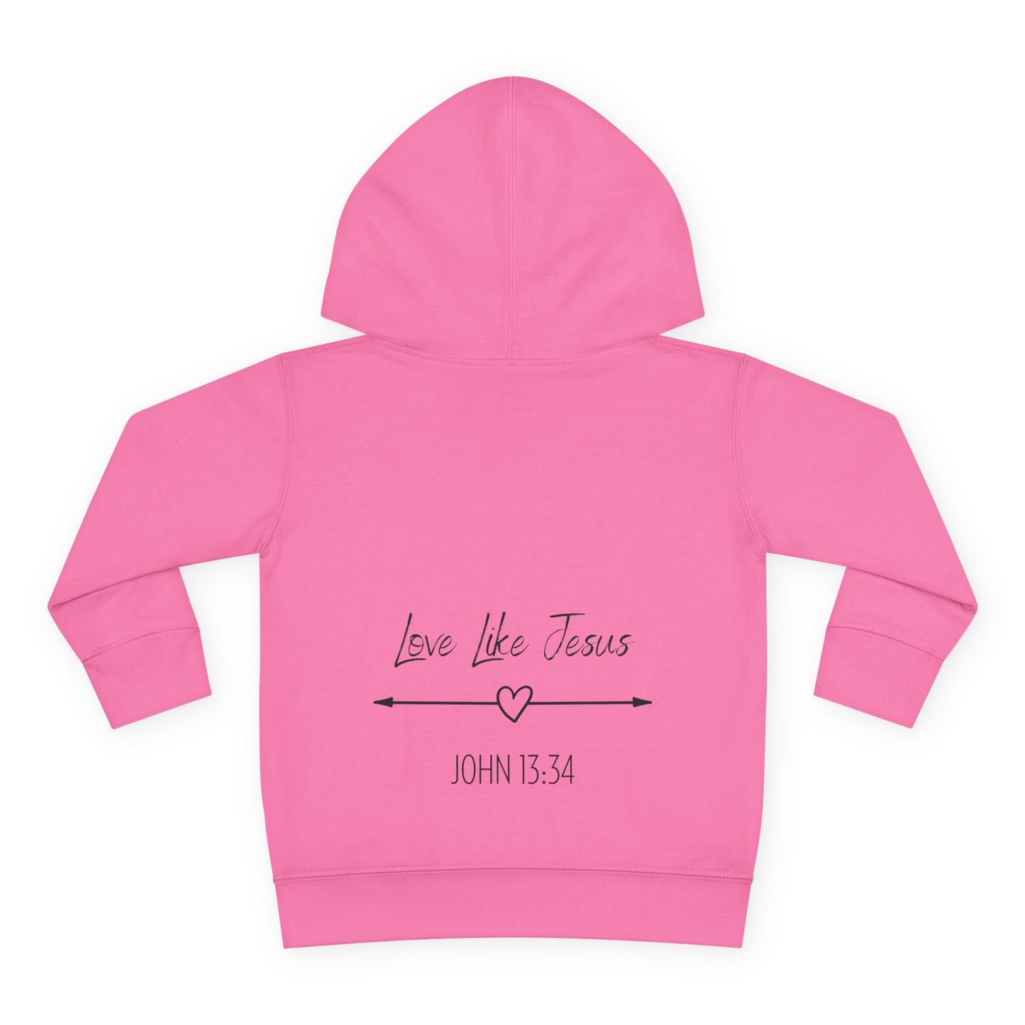Toddler - Jesus Saved Me Fleece Hoodie, Love Like Jesus John 13:34 (Front & Back Design)
