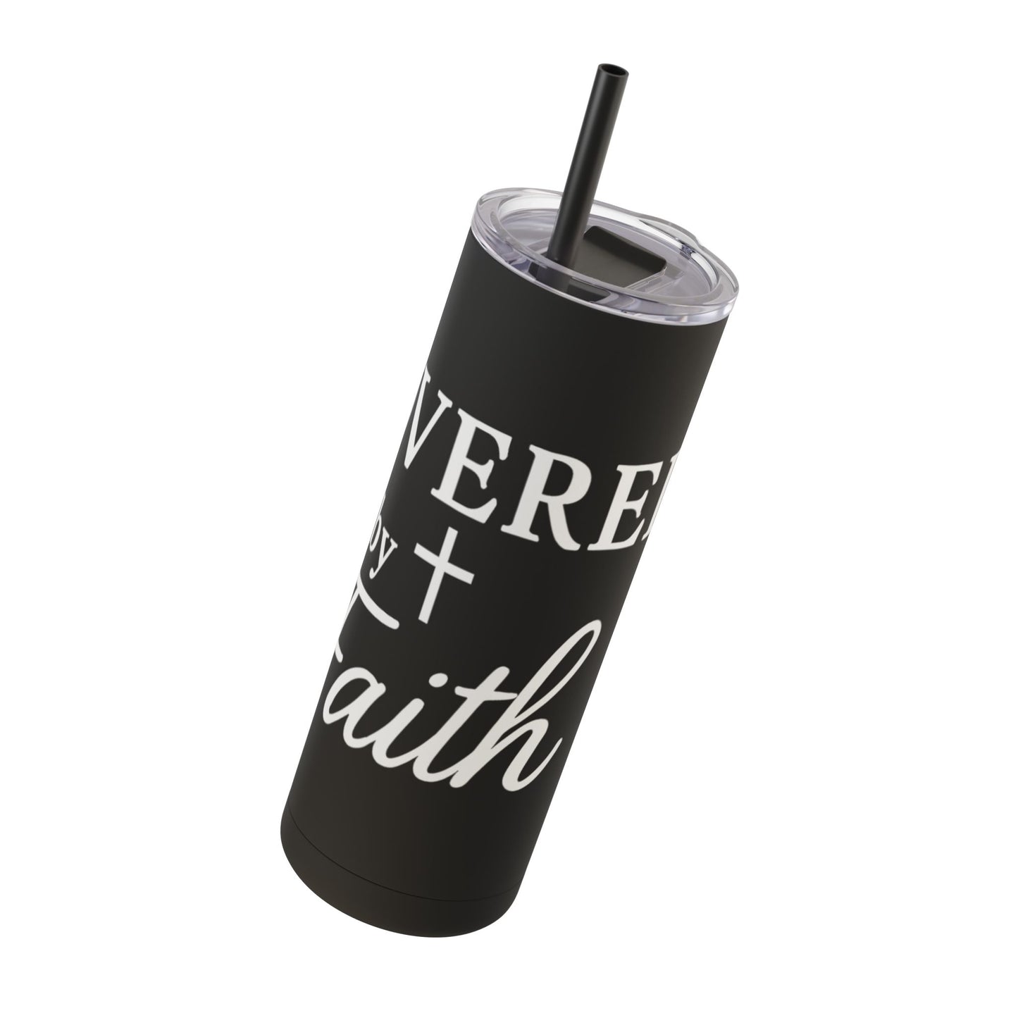 Covered By Faith Skinny Matte Tumbler