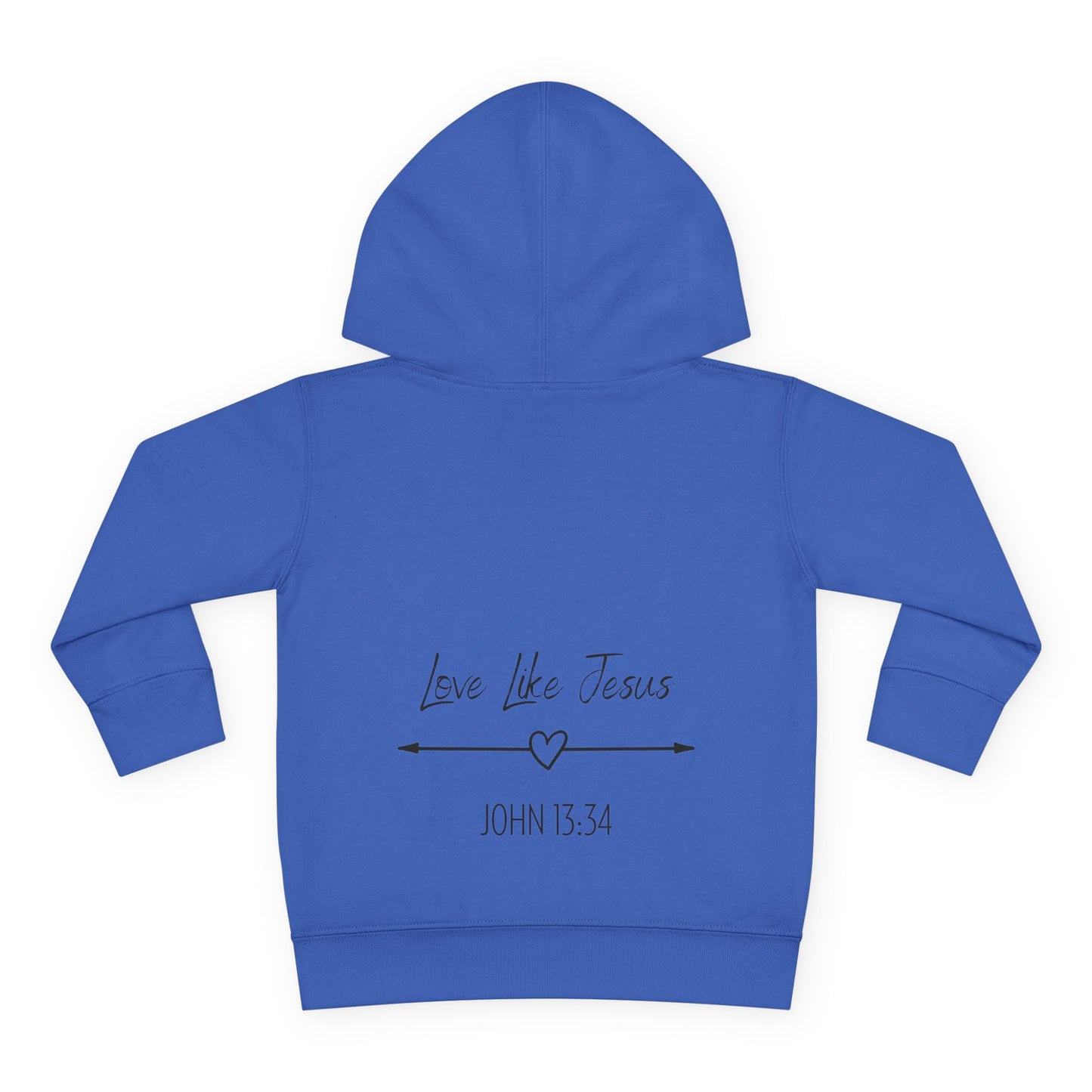 Toddler - Jesus Saved Me Fleece Hoodie, Love Like Jesus John 13:34 (Front & Back Design)