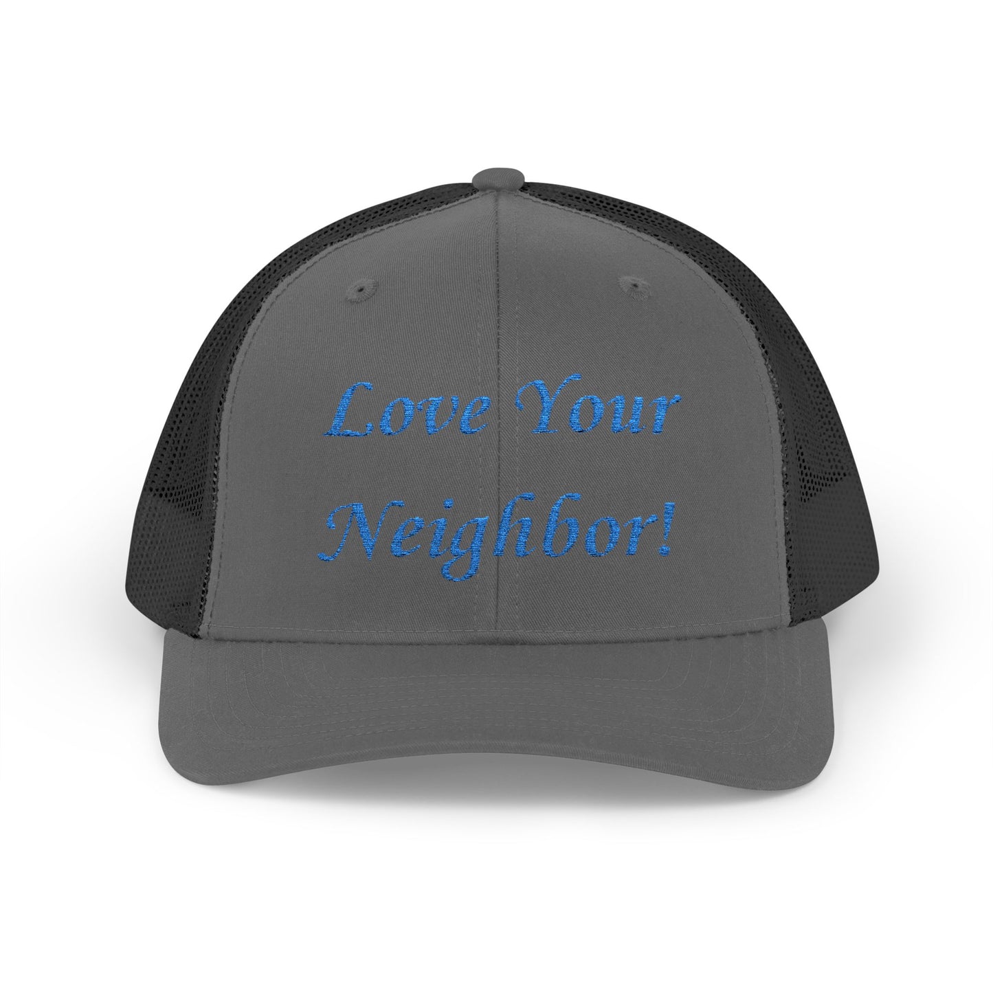 Adult Embroidered Love Your Neighbor Snapback Trucker Cap