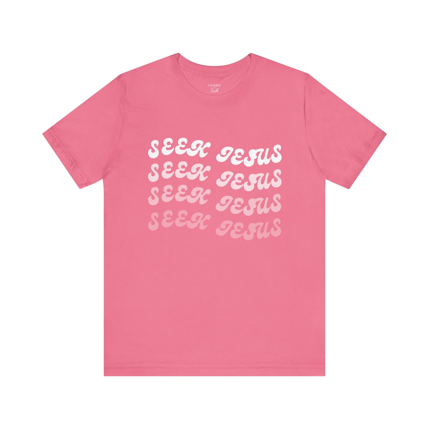 Adult Unisex - Seek Jesus Short Sleeve Tee