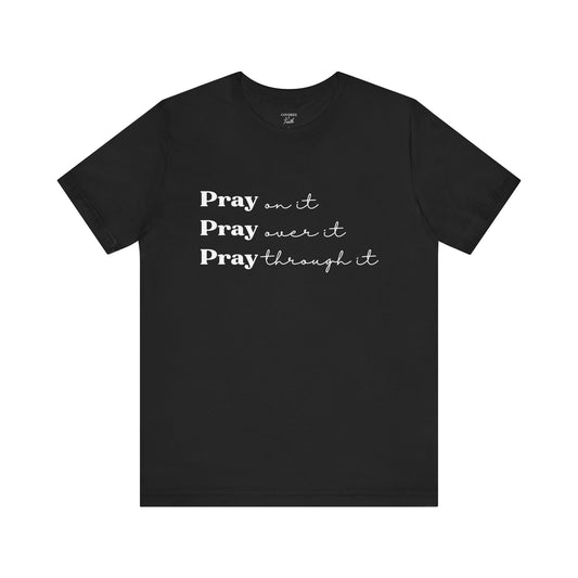 Adult Unisex Pray On It T-Shirt (Front & Back Design)
