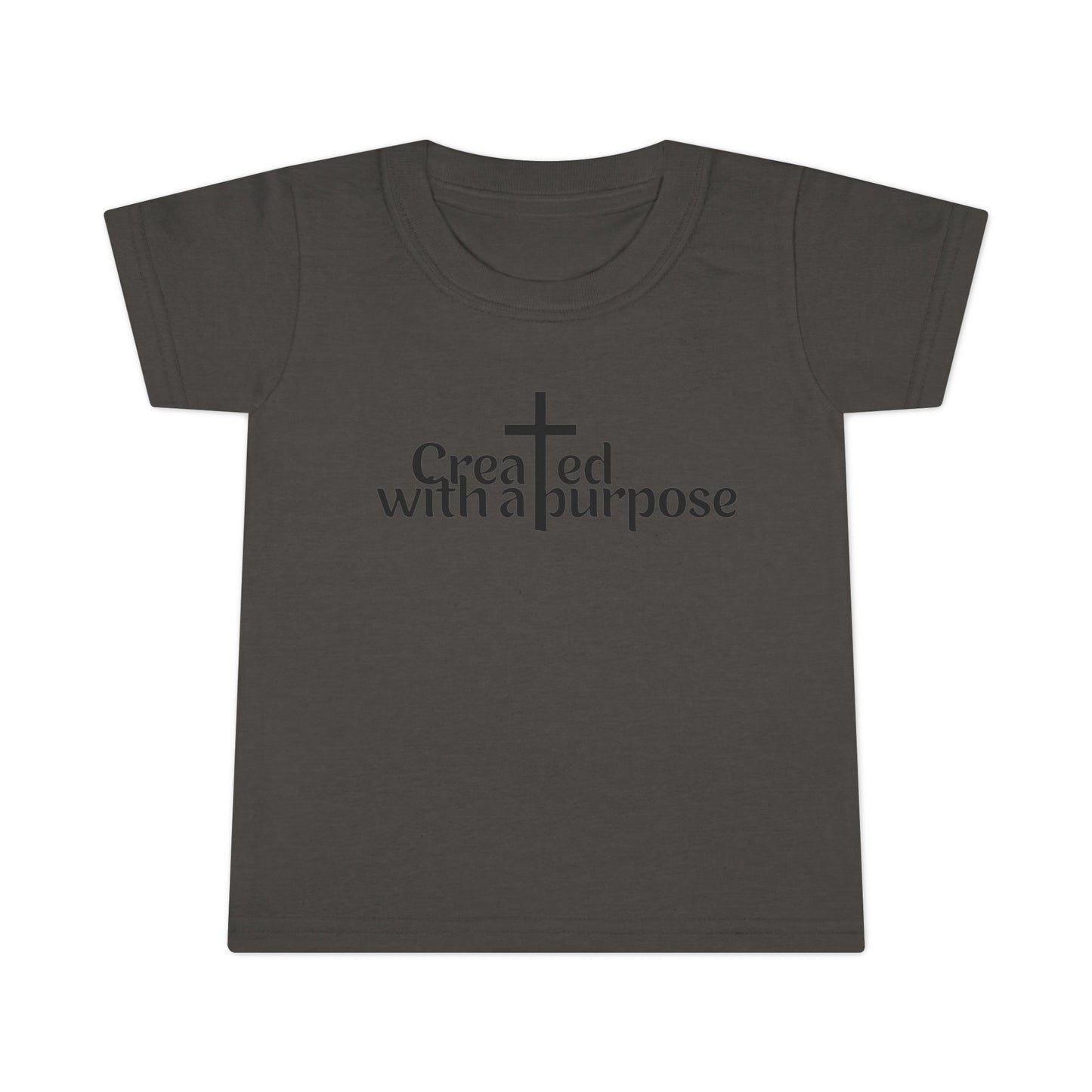 Toddler T-Shirt Created with a Purpose - Inspirational Kids Tee