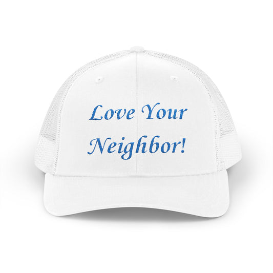 Adult Embroidered Love Your Neighbor Snapback Trucker Cap