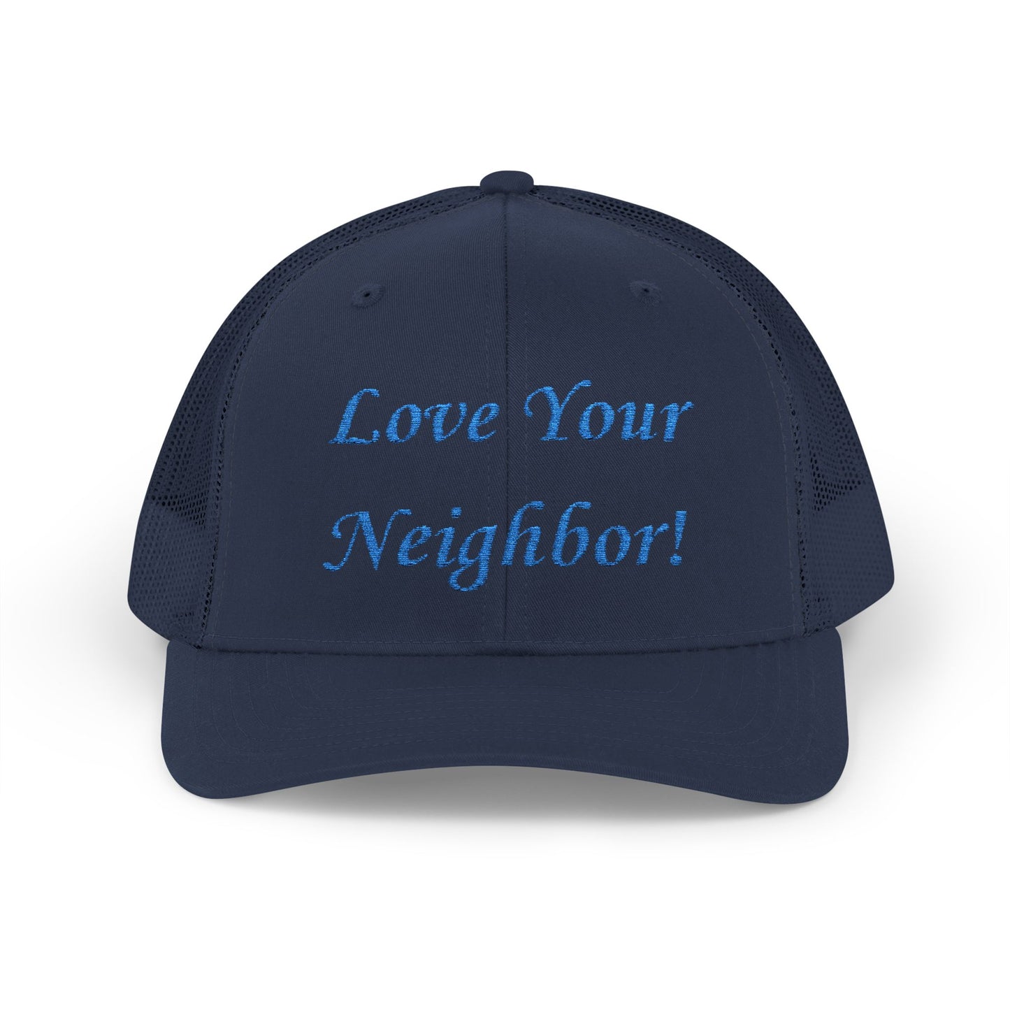 Adult Embroidered Love Your Neighbor Snapback Trucker Cap