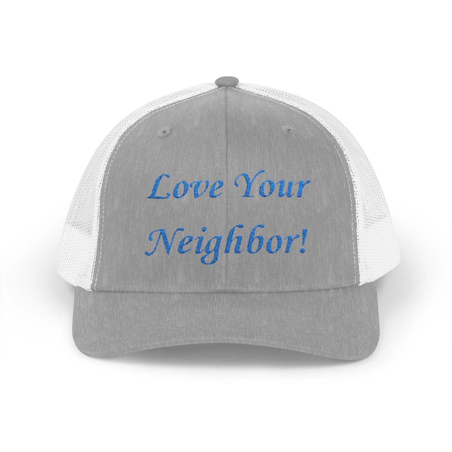 Adult Embroidered Love Your Neighbor Snapback Trucker Cap